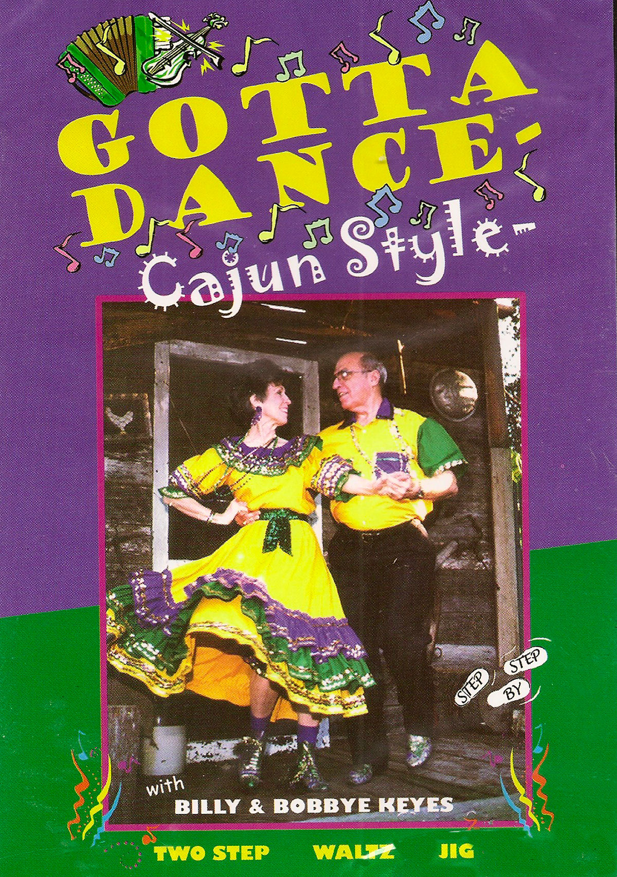 Gotta Dance Cajun Style (DVD) | Louisiana Music Factory